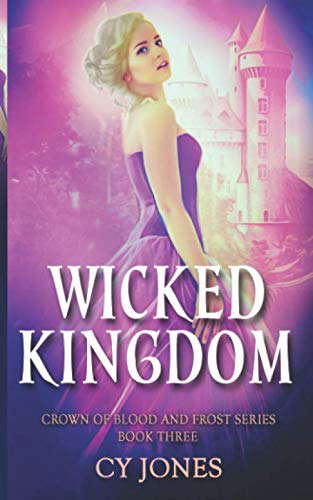 Wicked Kingdom (Crown of Blood and Frost) poster