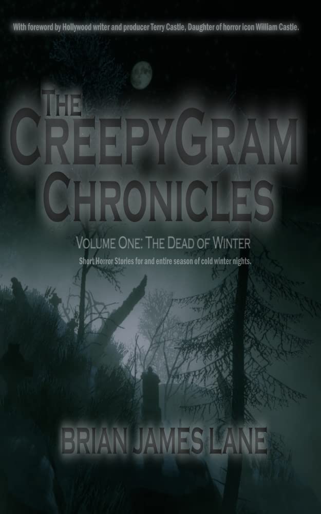 The CreepyGram Chronicles: Volume One: The Dead of Winter poster