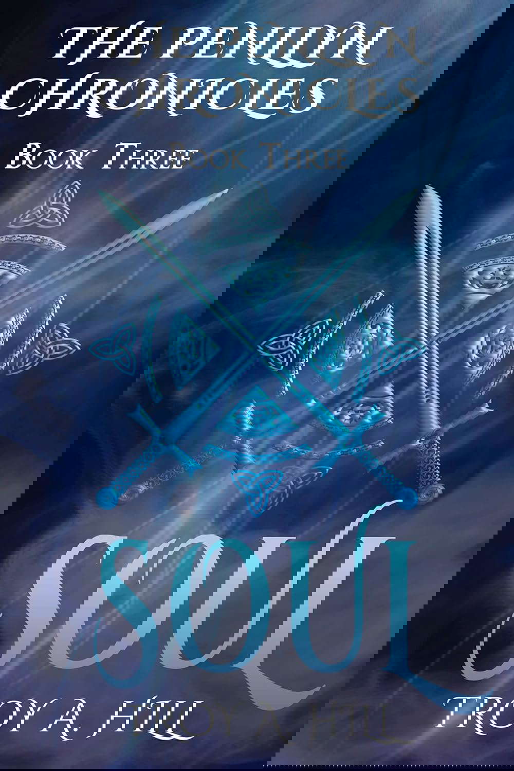 Soul: Epic Fantasy in Dark Ages Britain (The Penllyn Chronicles Book 3) poster