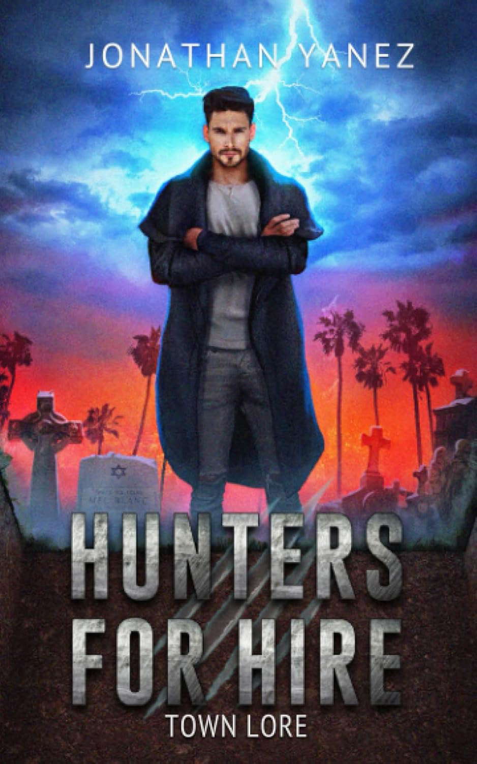 Town Lore: A Supernatural Monster Hunt (Hunters for Hire) poster