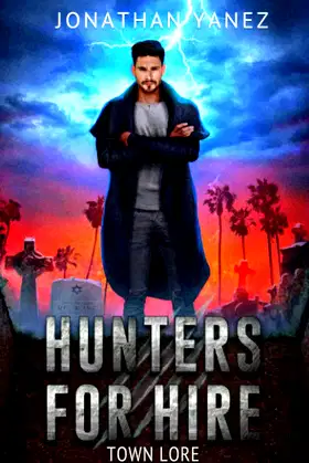 Town Lore: A Supernatural Monster Hunt (Hunters for Hire) poster