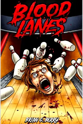 Blood Lanes (Slasherback Series Book 2) poster