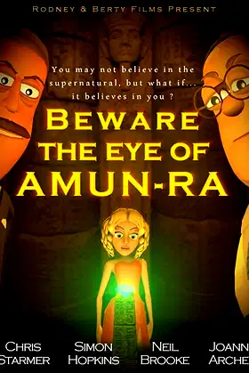 Beware the Eye of Amun-Ra poster