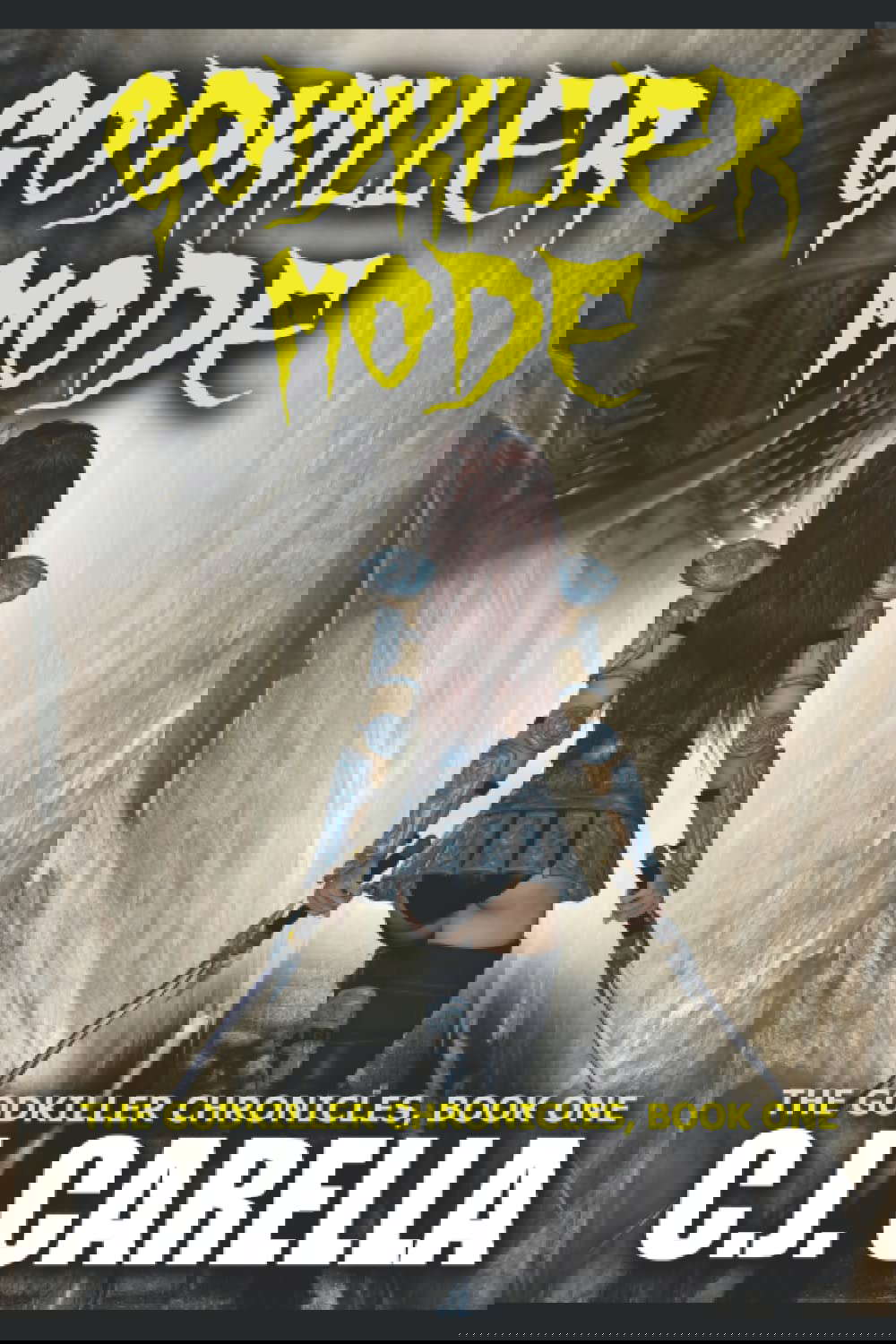 Godkiller Mode: A LitRPG Adventure (The Godkiller Chronicles) poster