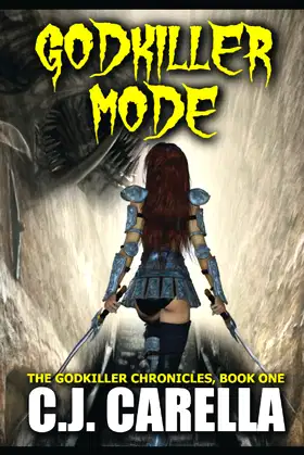 Godkiller Mode: A LitRPG Adventure (The Godkiller Chronicles) poster