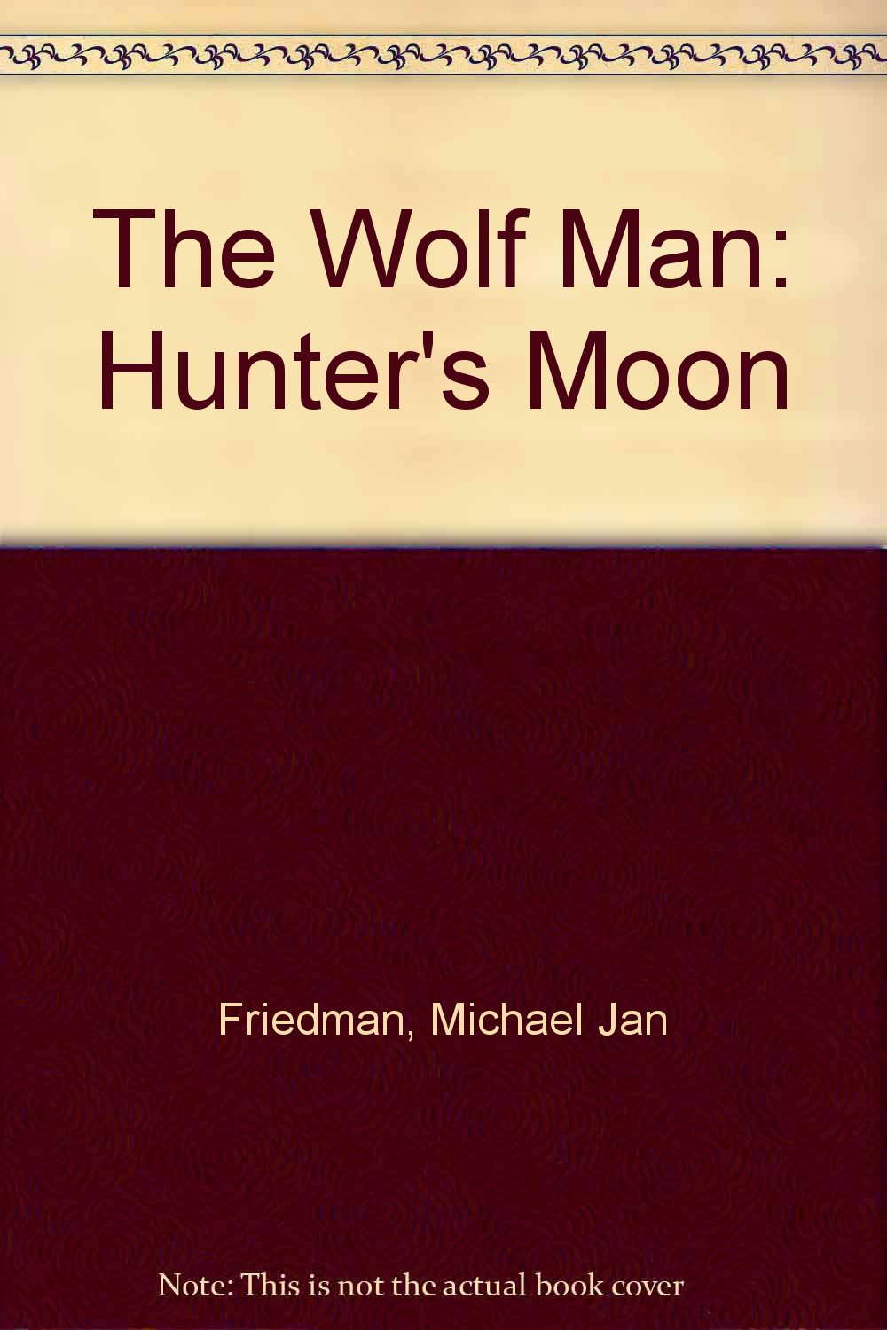The Wolf Man: Hunter's Moon poster