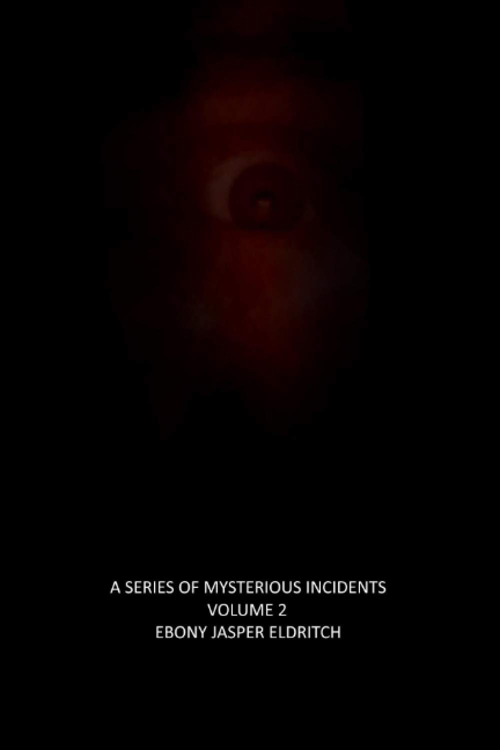 A Series of Mysterious Incidents - Volume 2 poster