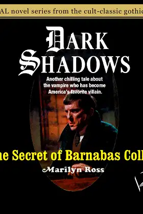 The Secret of Barnabas Collins (Volume 7) (Dark Shadows) poster