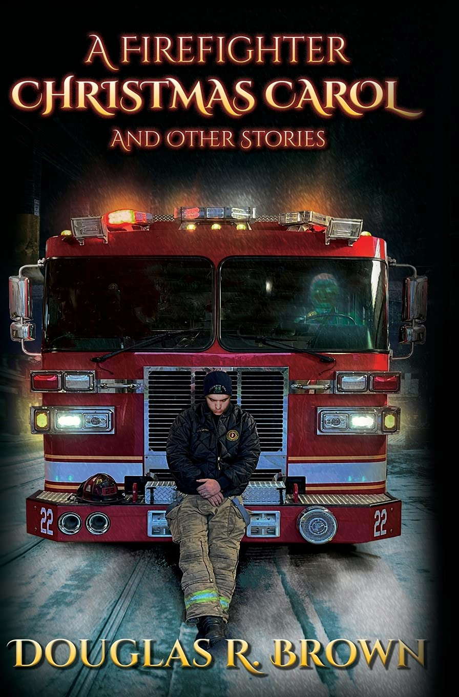 A Firefighter Christmas Carol and Other Stories poster