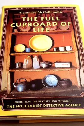 The Full Cupboard of Life: More from the No. 1 Ladies' Detective Agency poster