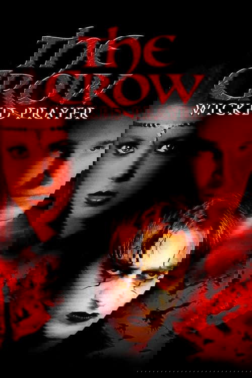 The Crow: Wicked Prayer poster