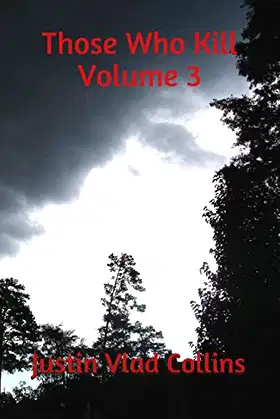 Those Who Kill Volume 3 poster