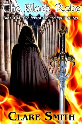 The Black Robe (The Sword and the Spell Book 3) poster