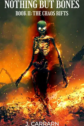Nothing but bones 2: The chaos rifts poster