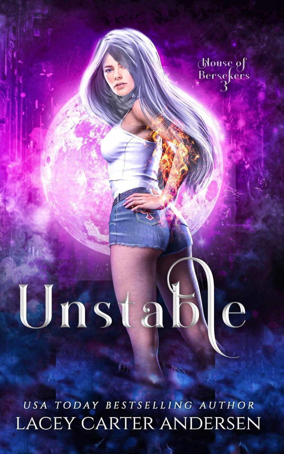 Unstable: A Paranormal Reverse Harem (House of Berserkers) poster