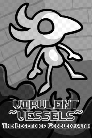 Virulent Vessels: The Legend of Gobbledygunk poster