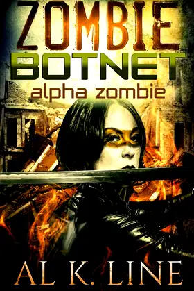 Alpha Zombie (Zombie Botnet) poster