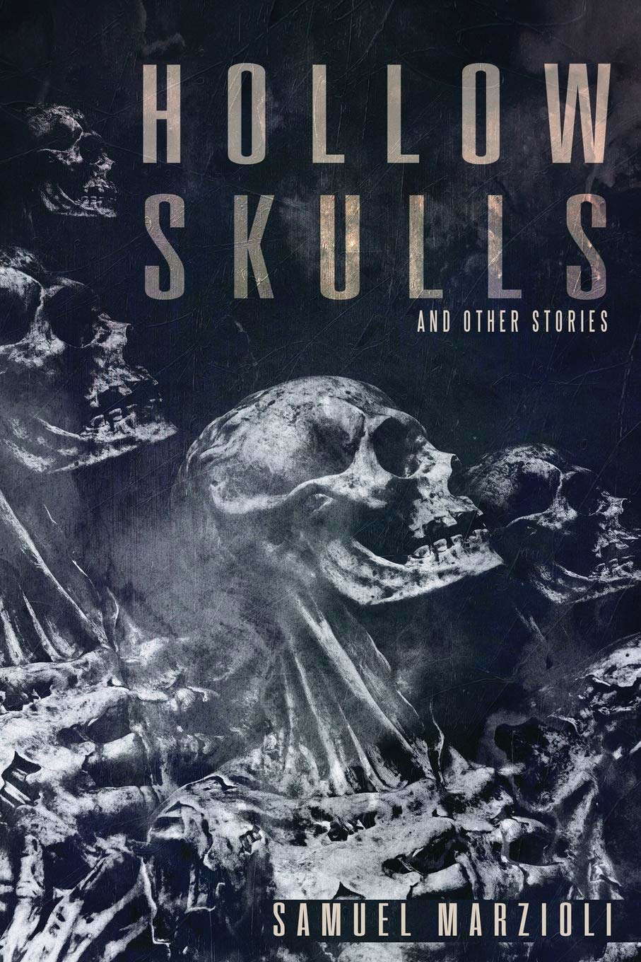 Hollow Skulls and Other Stories poster
