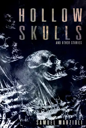 Hollow Skulls and Other Stories poster