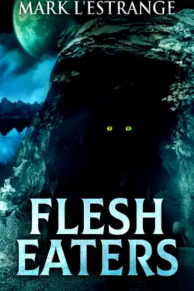 Flesh Eaters poster