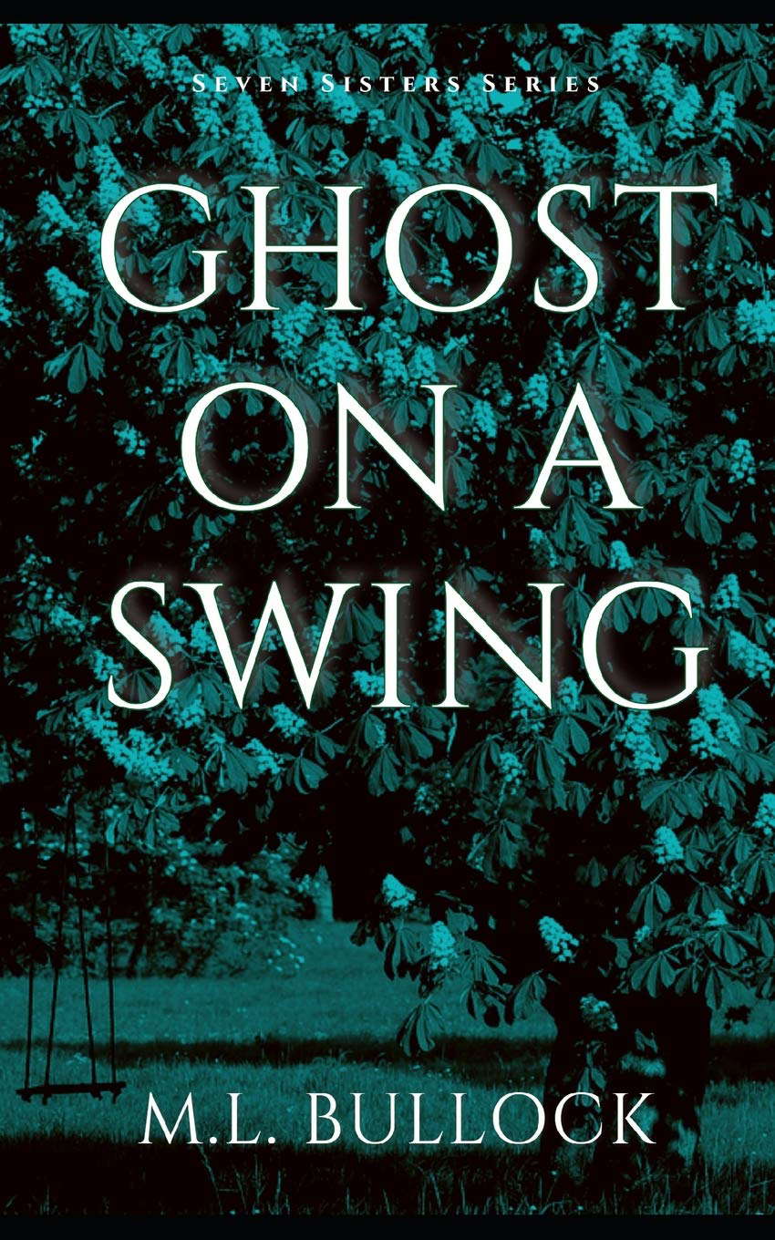 Ghost On a Swing (Seven Sisters Series) poster