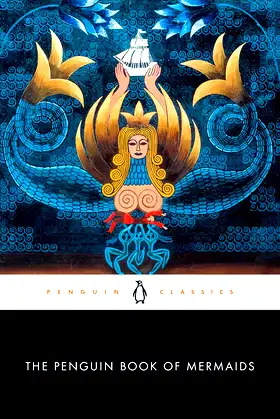 The Penguin Book of Mermaids poster