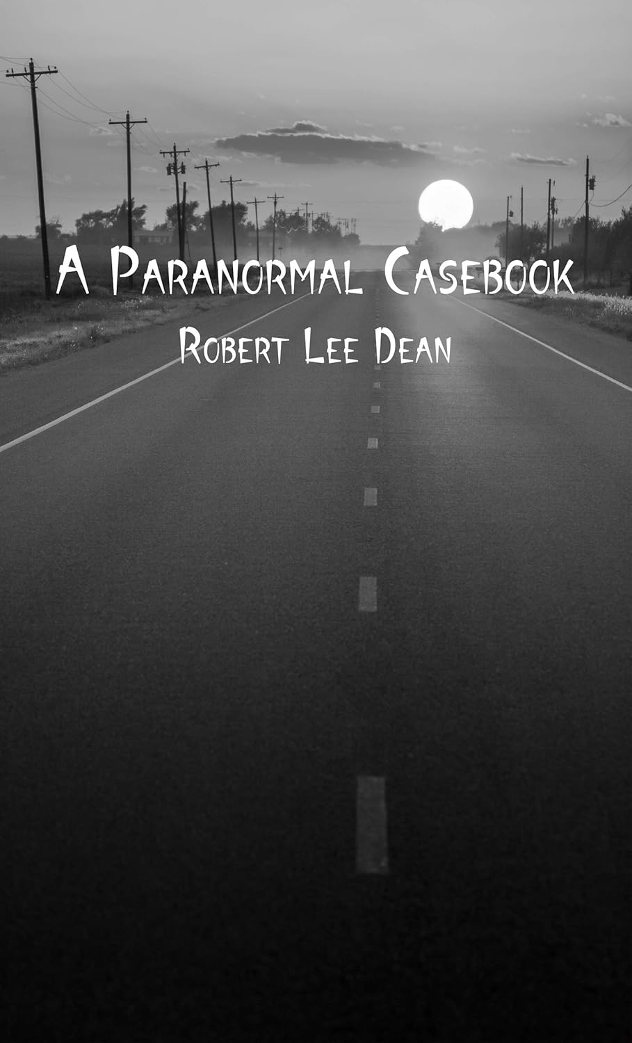 A Paranormal Casebook poster
