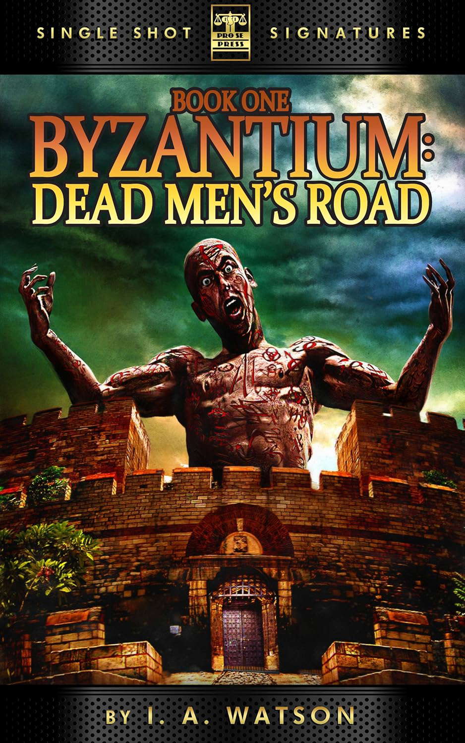 Dead Men's Road (Byzantium Book 1) poster