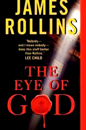 The Eye of God: A Sigma Force Novel (Sigma Force, 9) poster