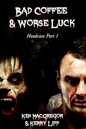 HEADCASE: Bad Coffee and Worse Luck poster