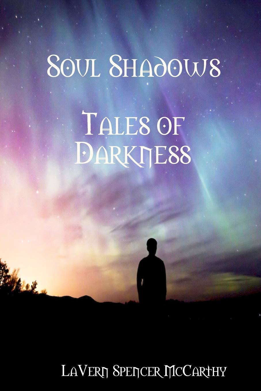 Soul Shadows--Tales Of Darkness poster