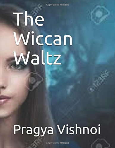 The Wiccan Waltz (The Wicca Chronicles) poster
