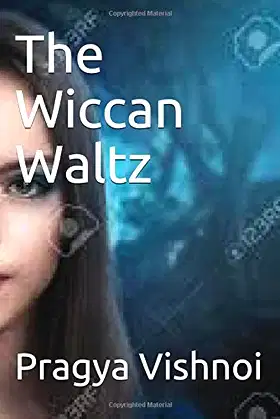 The Wiccan Waltz (The Wicca Chronicles) poster