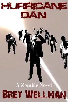 Hurricane Dan (A Zombie Novel) poster