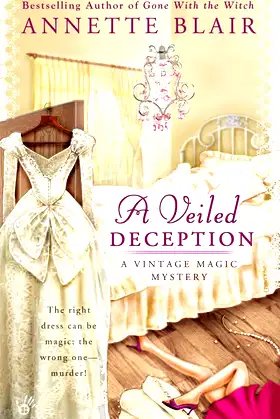 A Veiled Deception (A Vintage Magic Mystery) poster