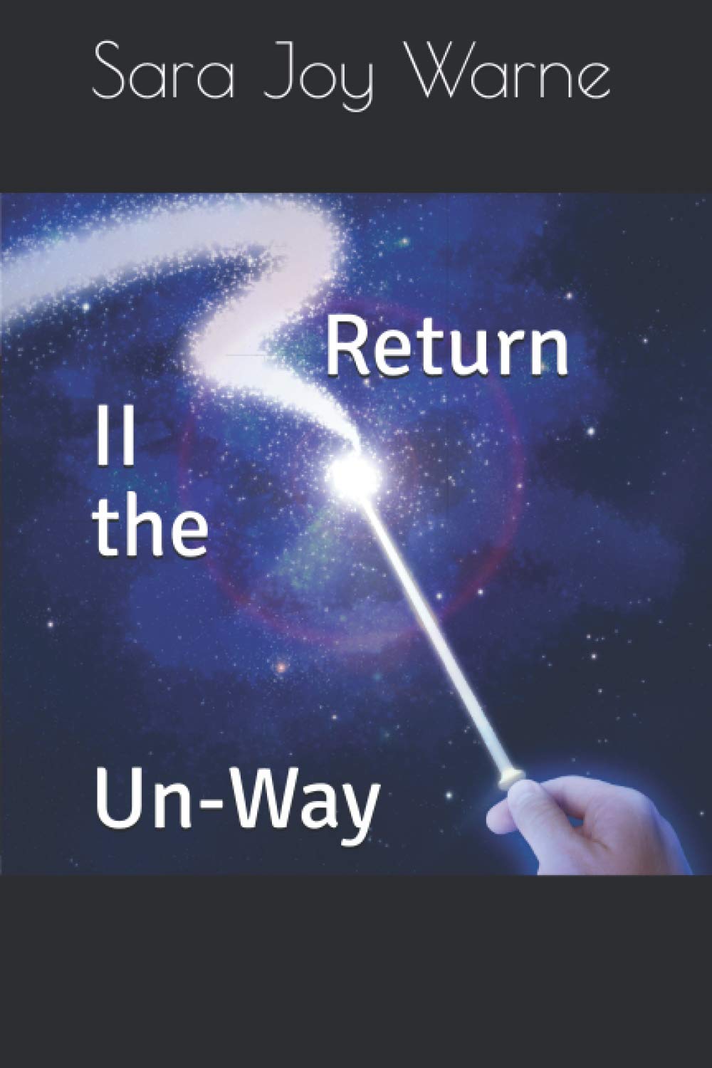 Return II the Un-Way (The Un-Way Series) poster