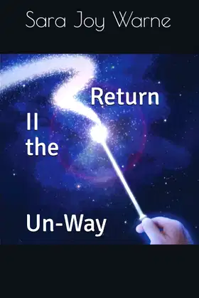 Return II the Un-Way (The Un-Way Series) poster