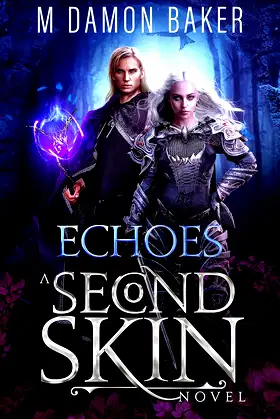 Echoes: A Second Skin Novel (Second Skin Book 6) poster