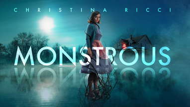 Monstrous - Official Trailer poster