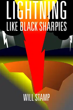 Lightning Like Black Sharpies poster