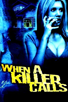When a Killer Calls poster