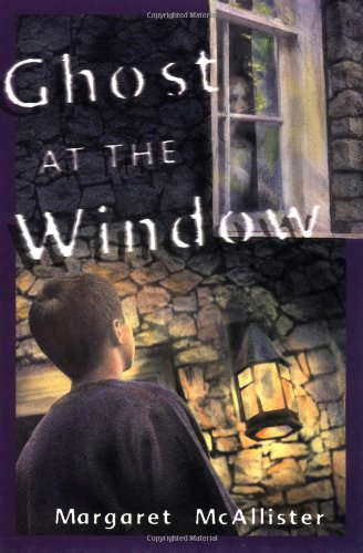 Ghost at the Window (Peter's Neighborhood Series) poster