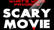 X (Freaky Favs) - What's Your Favorite Scary Movie