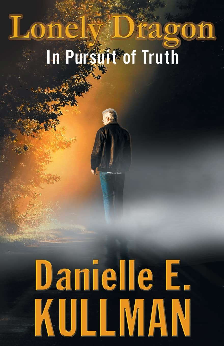 Lonely Dragon: In Pursuit of Truth poster