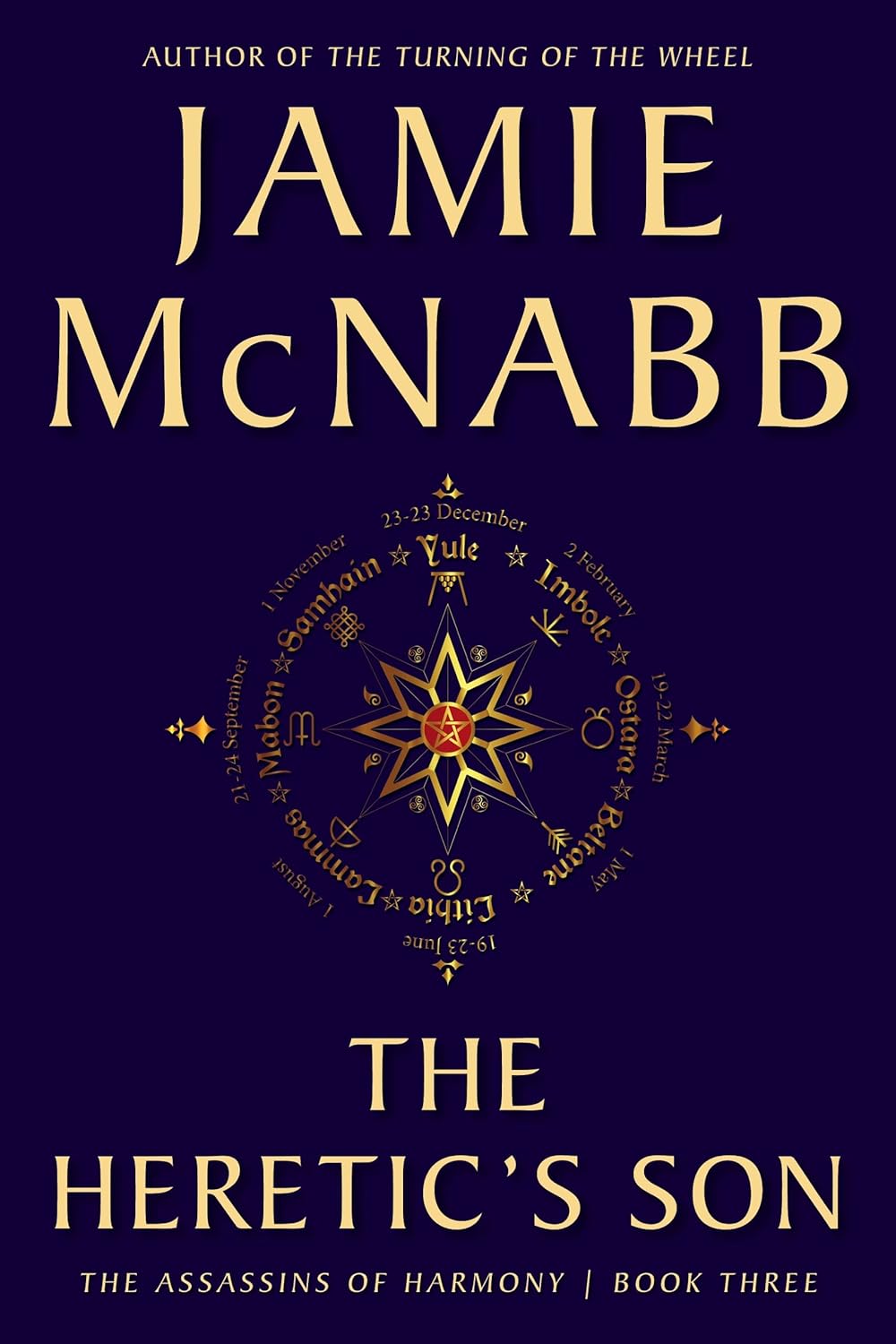 THE HERETIC'S SON (THE ASSASSINS OF HARMONY Book 3) poster
