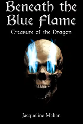 Beneath the Blue Flame: Treasure of the Dragon poster