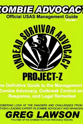 Zombie Advocacy - Official USAS Management Guide poster