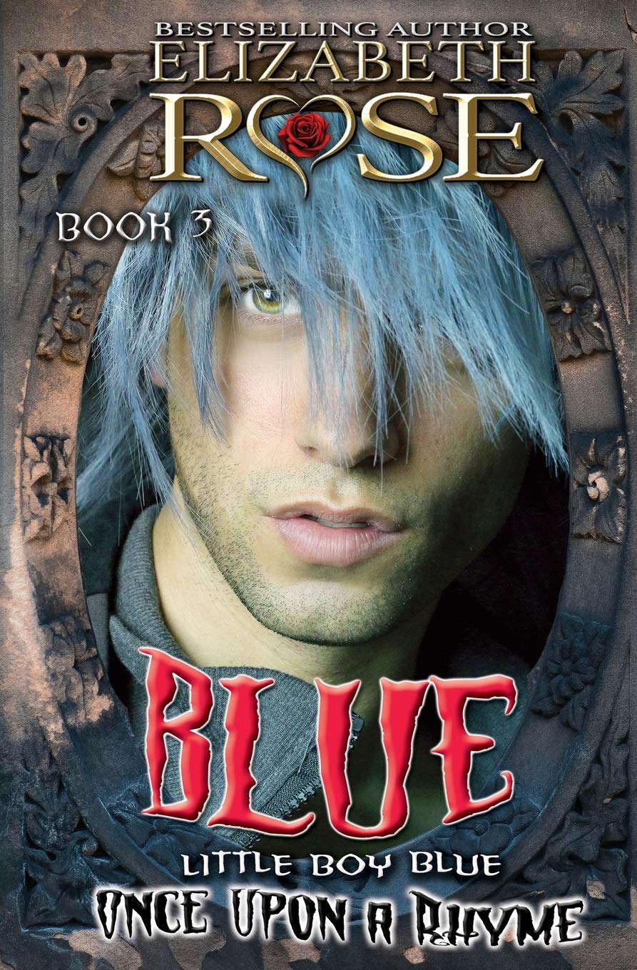 Blue: (Little Boy Blue) (Once Upon a Rhyme Series) poster