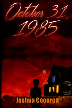 October 31, 1985: Six Stories of Halloween poster