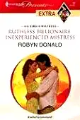 Ruthless Billionaire, Inexperienced Mistress (His Virgin Mistress Book 1) poster